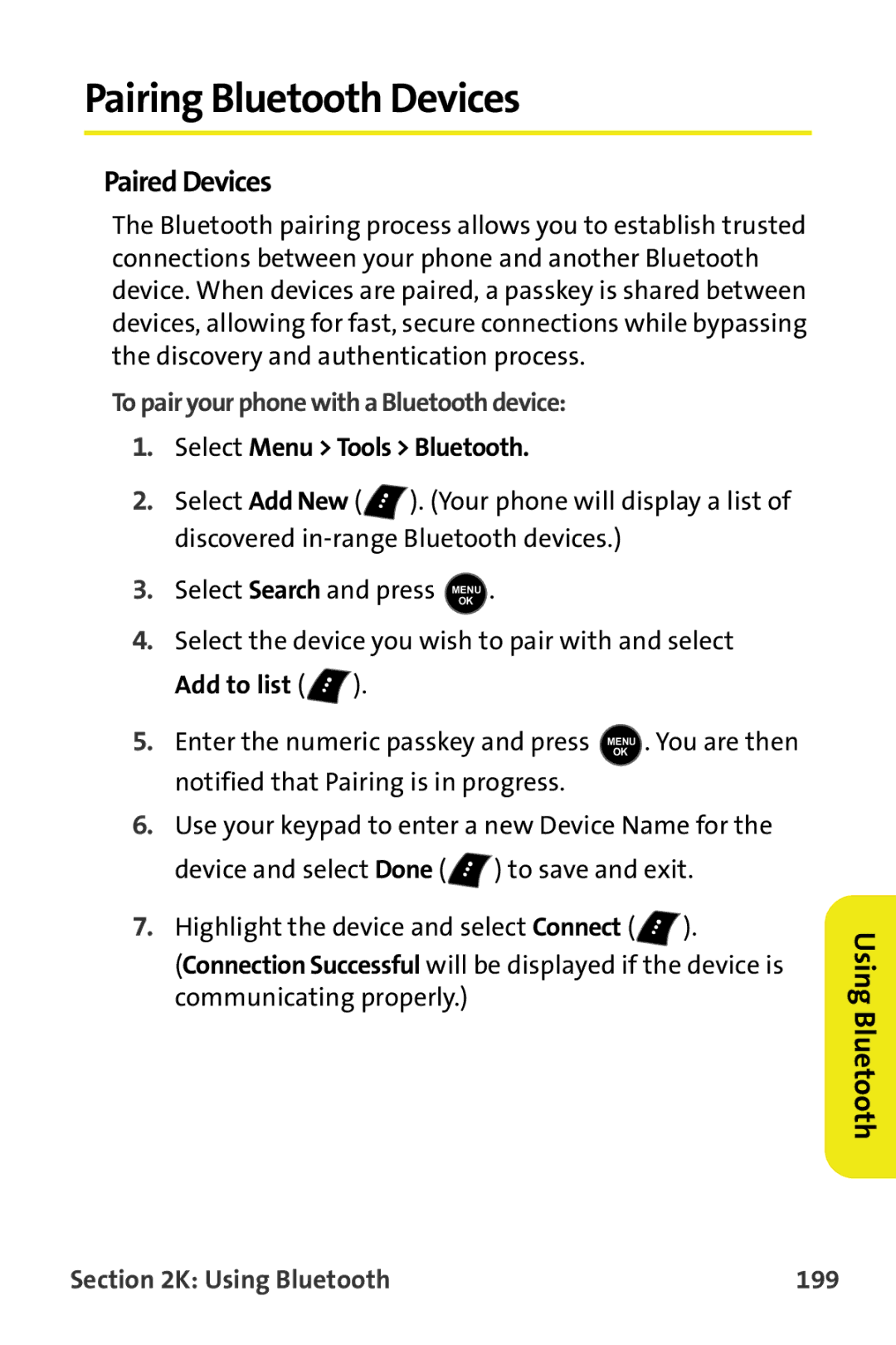 Samsung M510 Pairing Bluetooth Devices, Paired Devices, To pair your phone with a Bluetooth device, Using Bluetooth 199 