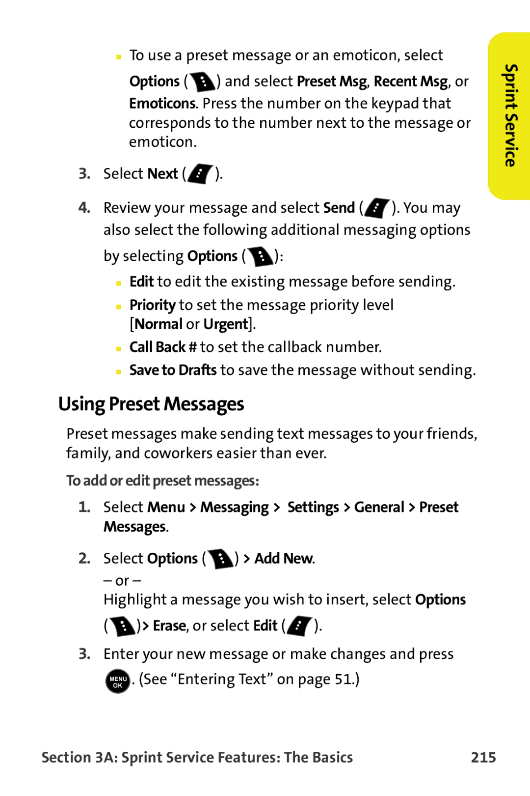 Samsung M510 manual Using Preset Messages, To use a preset message or an emoticon, select, To add or edit preset messages 