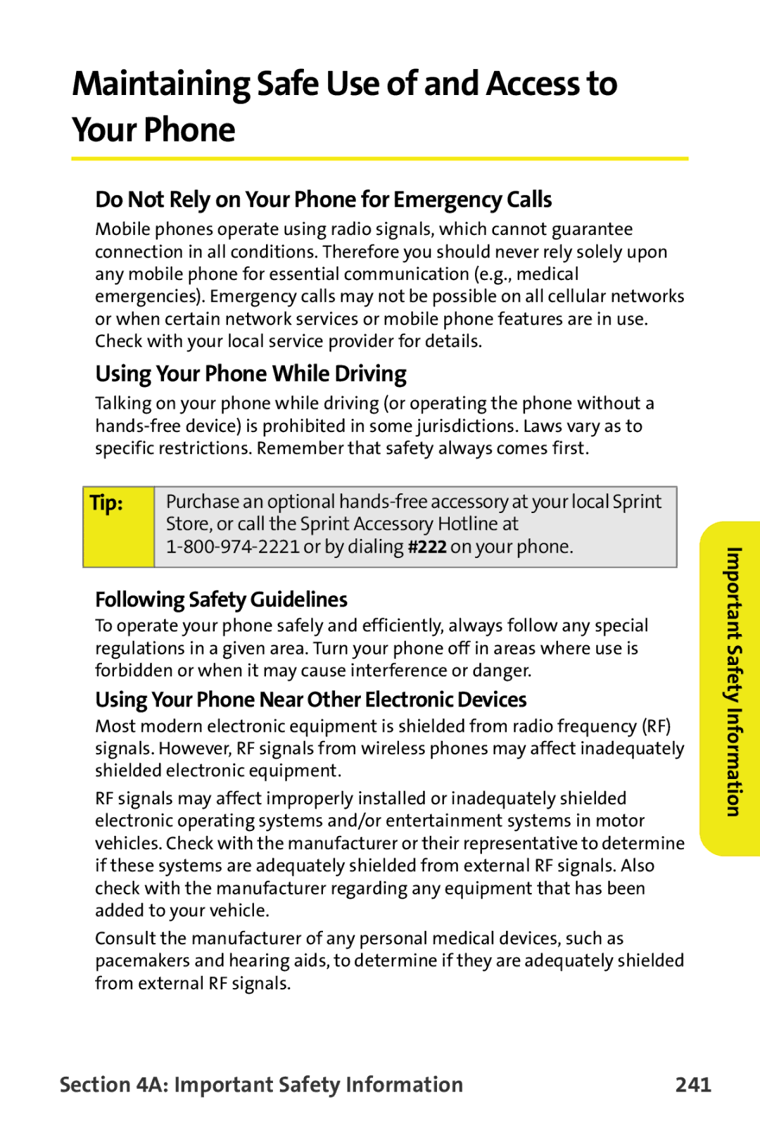 Samsung M510 manual Maintaining Safe Use of and Access to Your Phone, Following Safety Guidelines 