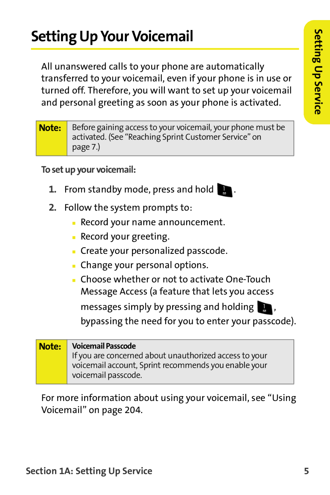 Samsung M510 manual Setting Up Your Voicemail, To set up your voicemail, From standby mode, press and hold 