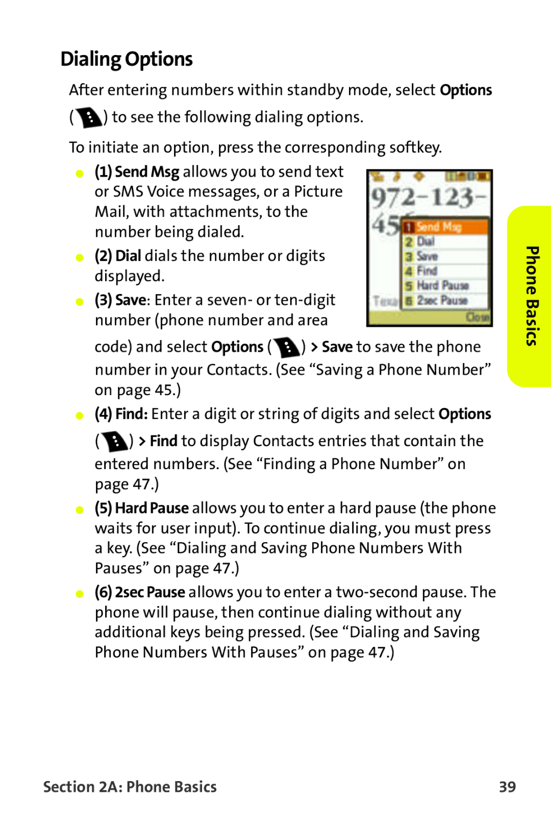 Samsung M510 manual Dialing Options 