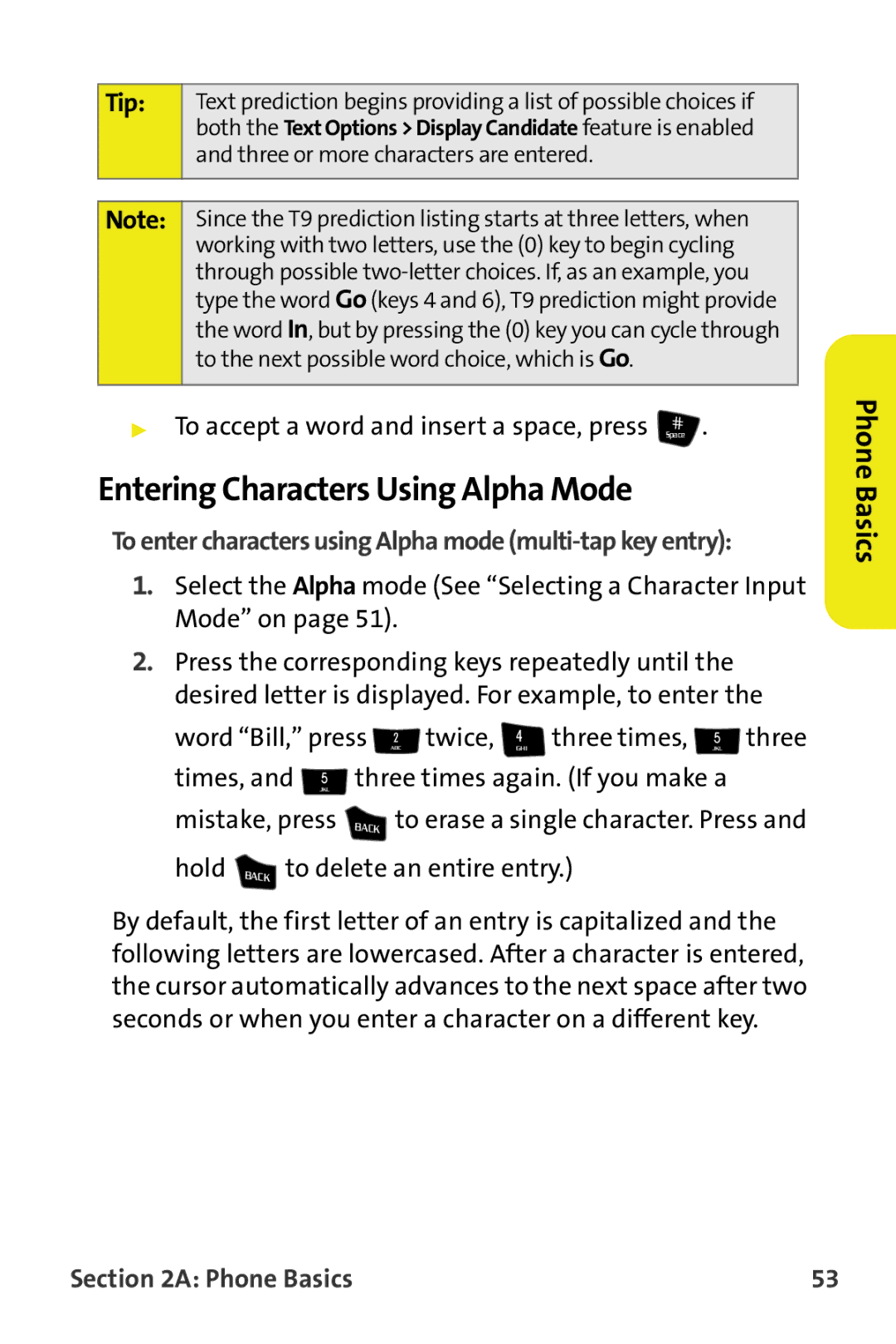 Samsung M510 Entering Characters Using Alpha Mode, To accept a word and insert a space, press Space, Twice, GHI, Hold 