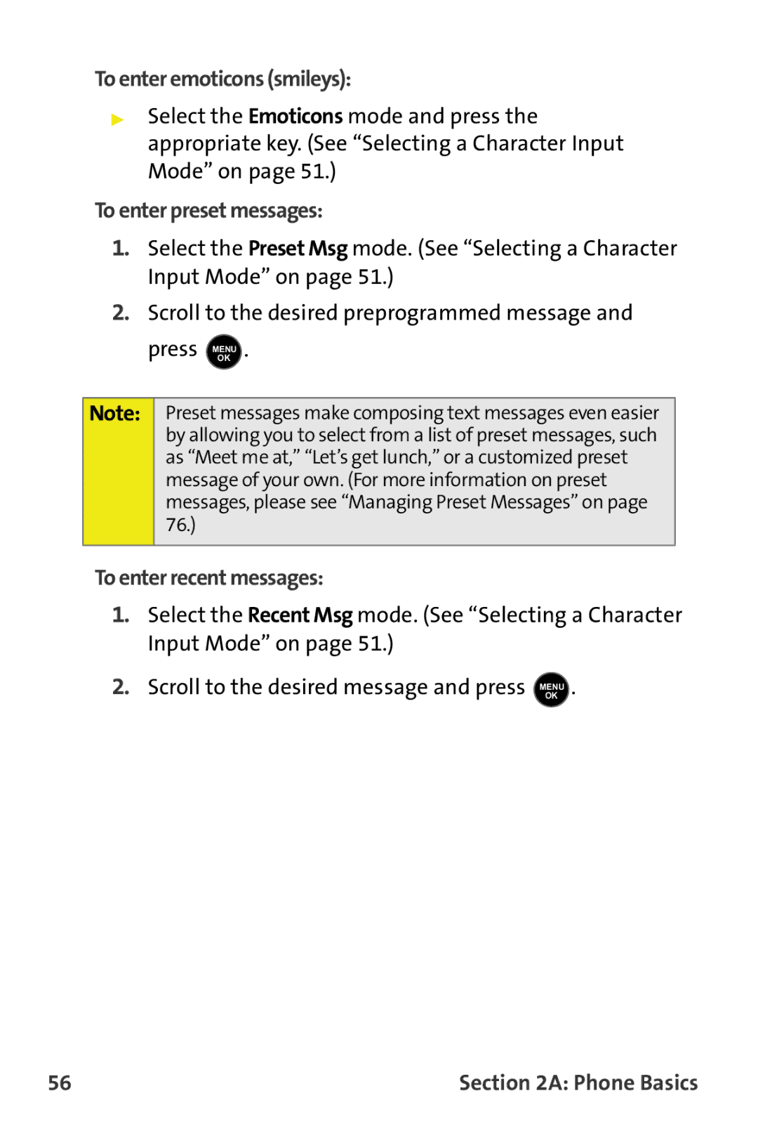 Samsung M510 manual To enter emoticons smileys, To enter preset messages, To enter recent messages 