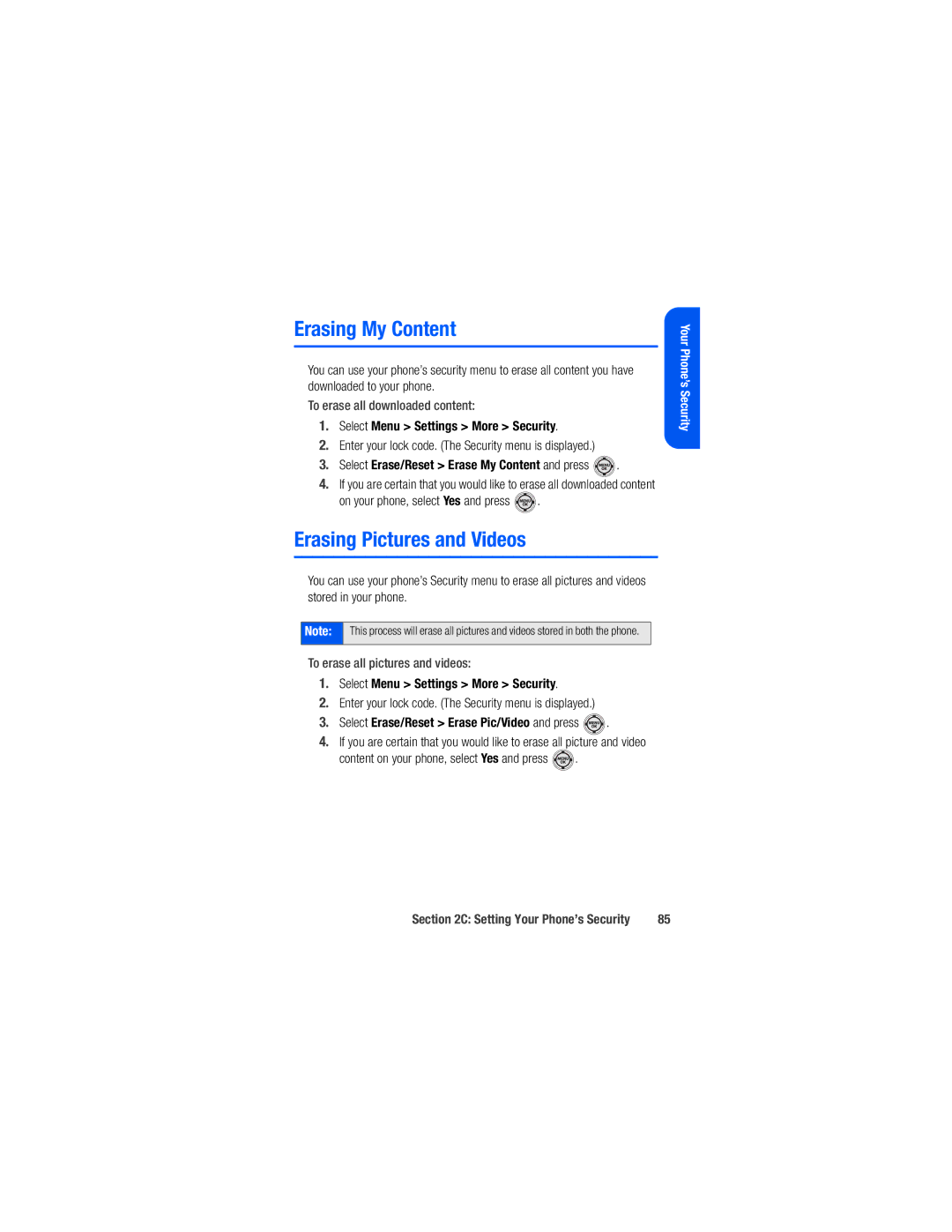 Samsung M520 manual Erasing My Content, Erasing Pictures and Videos, Select Erase/Reset Erase My Content and press 