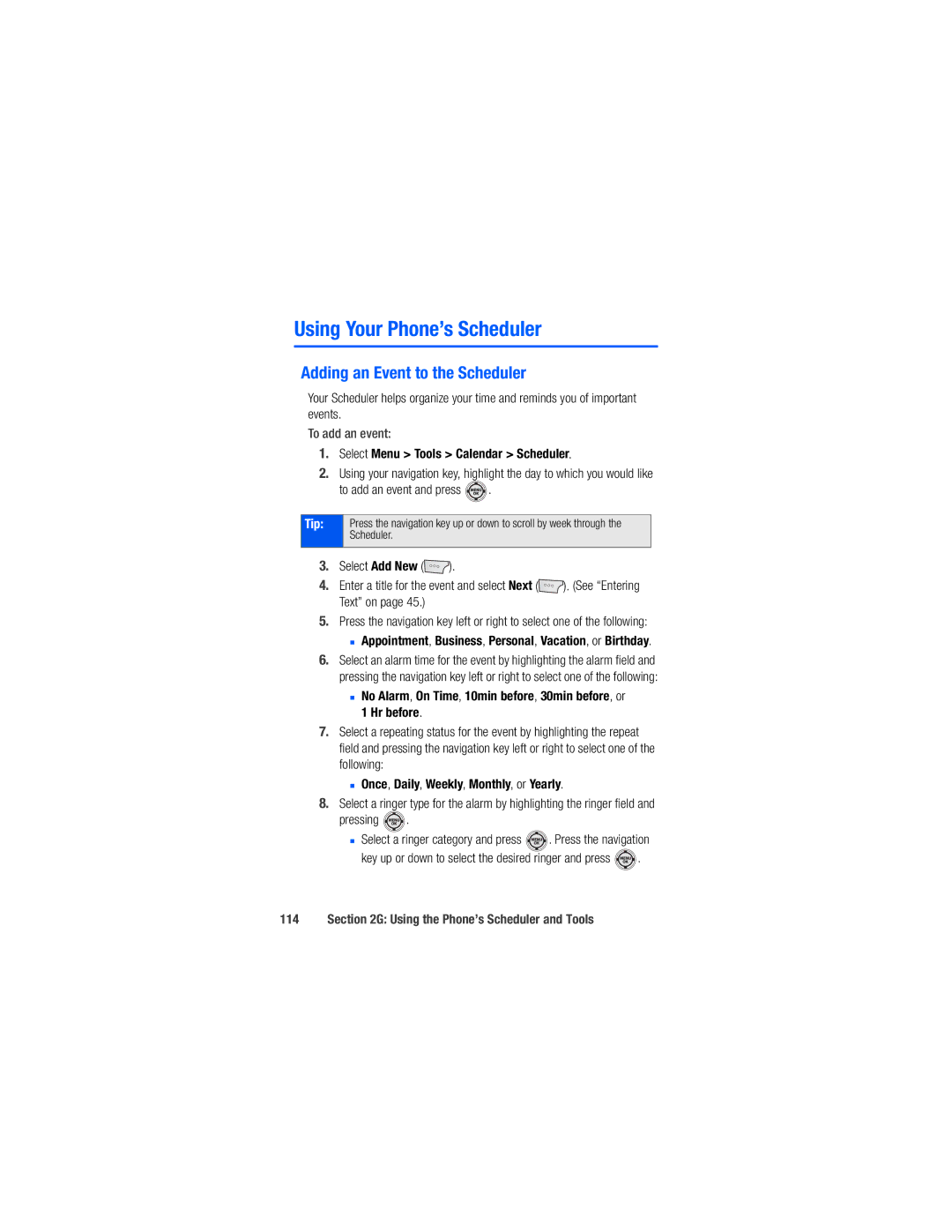 Samsung M520 manual Using Your Phone’s Scheduler, Adding an Event to the Scheduler, Select Menu Tools Calendar Scheduler 