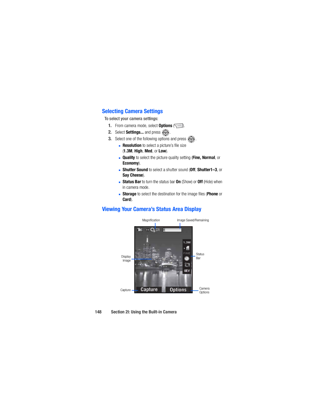 Samsung M520 manual Selecting Camera Settings, Viewing Your Camera’s Status Area Display, To select your camera settings 