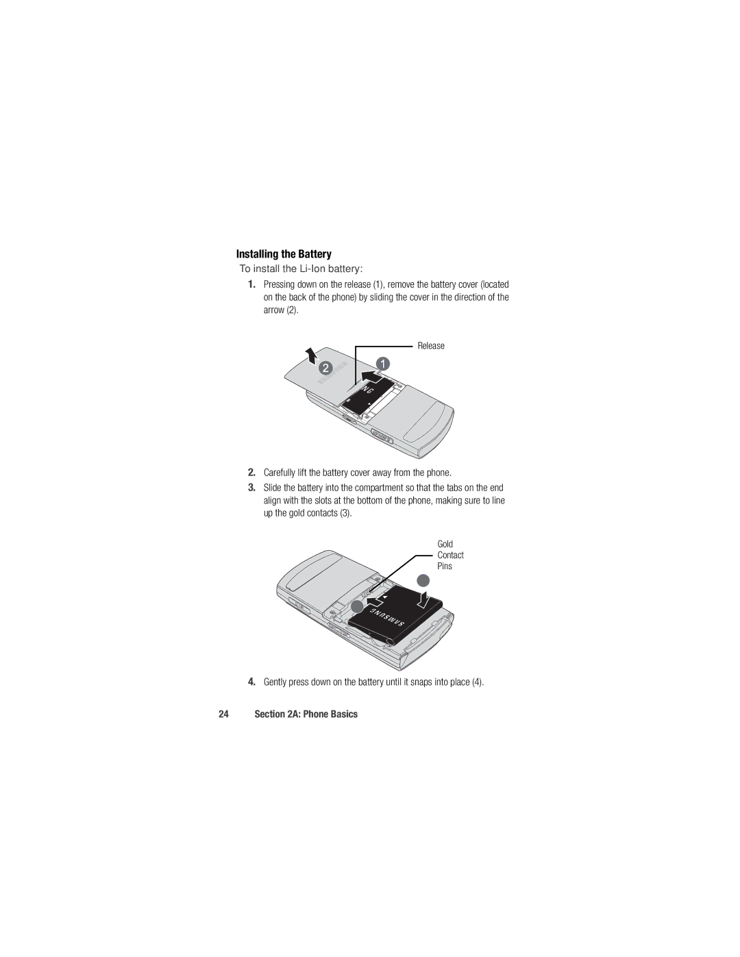 Samsung M520 manual Installing the Battery, To install the Li-Ion battery 