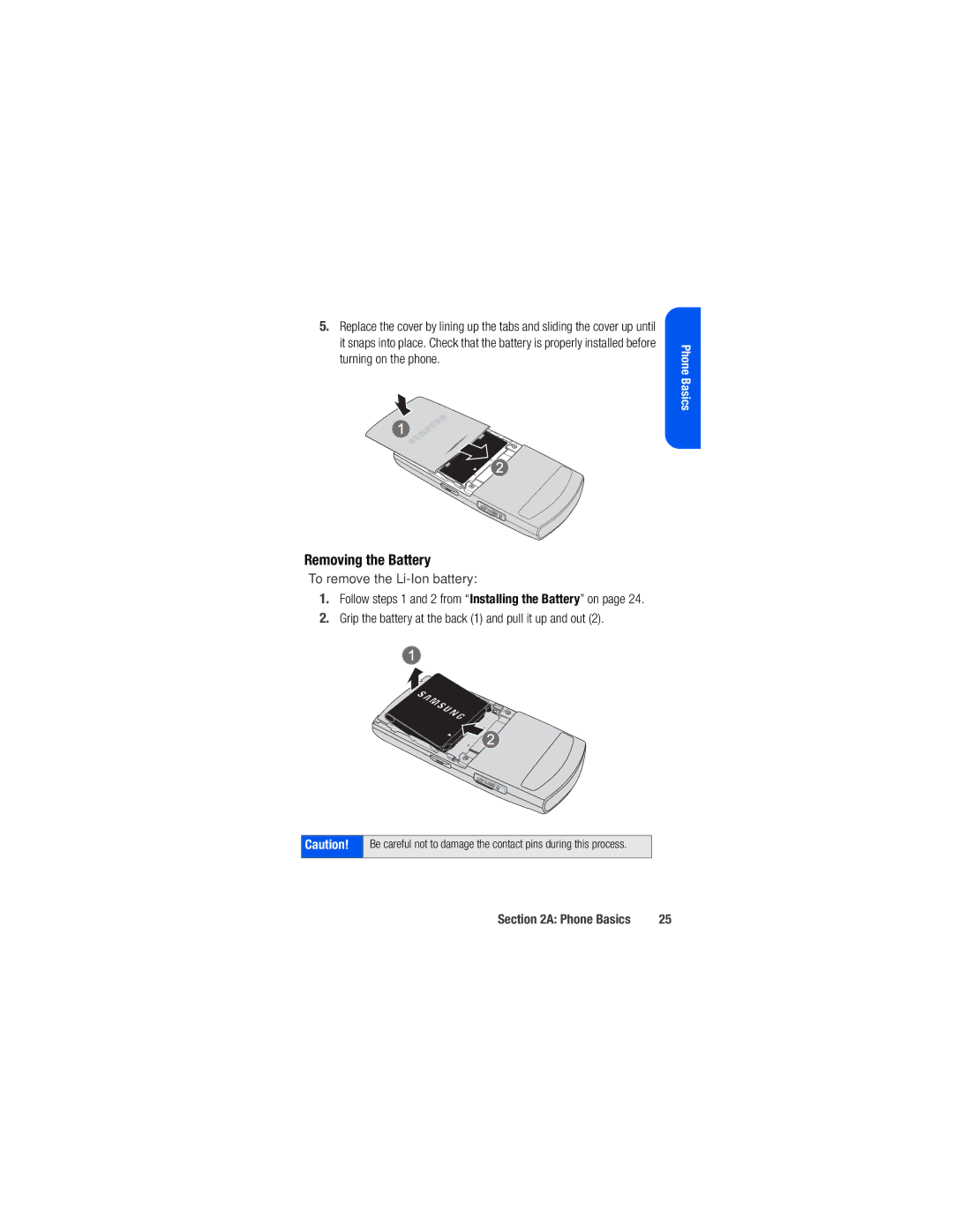 Samsung M520 Removing the Battery, To remove the Li-Ion battery, Grip the battery at the back 1 and pull it up and out 