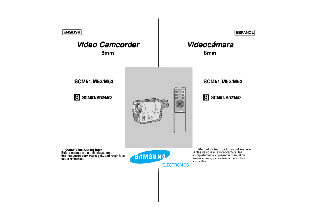 Samsung M52, M53 manual English, Español, Owner’s Instruction Book Before operating the unit, please read, Video Camcorder 