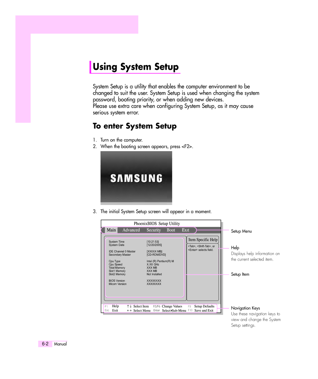 Samsung M55 manual Using System Setup, To enter System Setup 