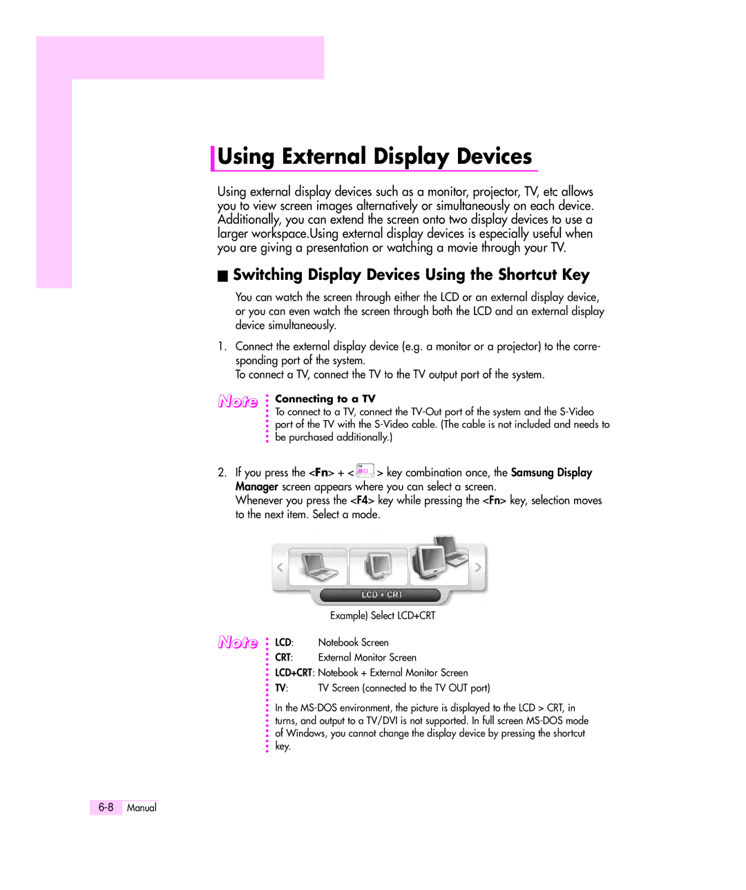 Samsung M55 manual Using External Display Devices, Switching Display Devices Using the Shortcut Key, Connecting to a TV 