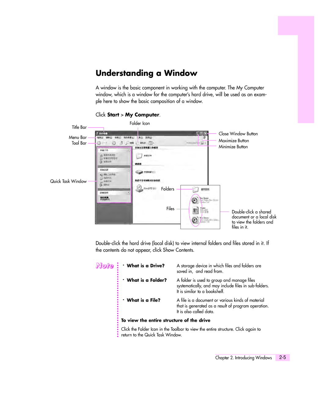 Samsung M55 manual Understanding a Window, Click Start My Computer, To view the entire structure of the drive 