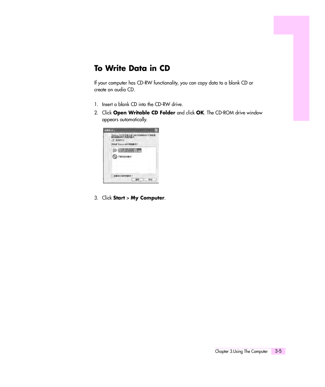 Samsung M55 manual To Write Data in CD, Click Start My Computer 