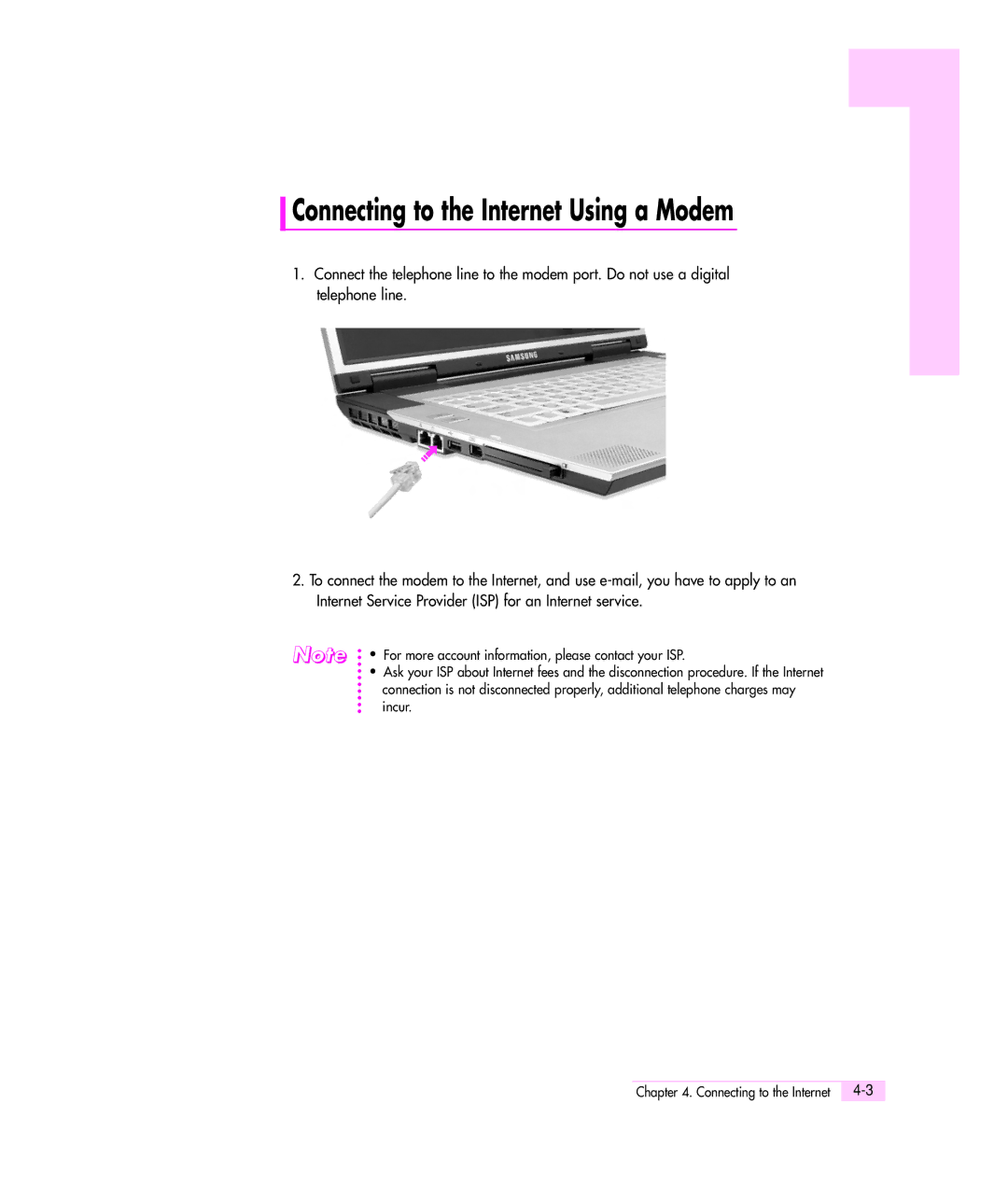 Samsung M55 manual Connecting to the Internet Using a Modem, For more account information, please contact your ISP 