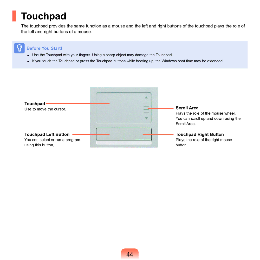 Samsung M60 manual Touchpad Left Button Scroll Area, Touchpad Right Button 