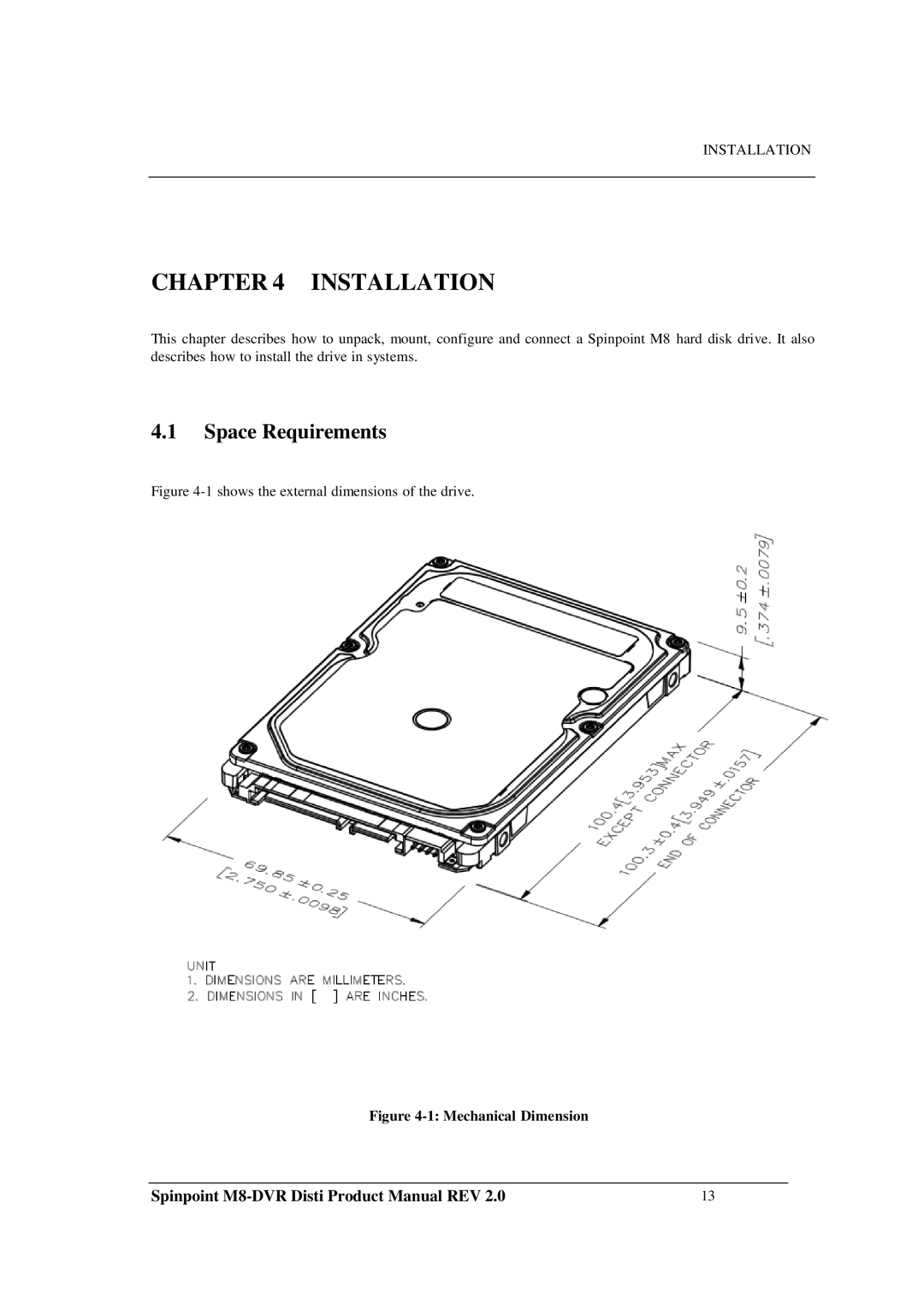 Samsung M8-DVR manual Installation, Space Requirements 