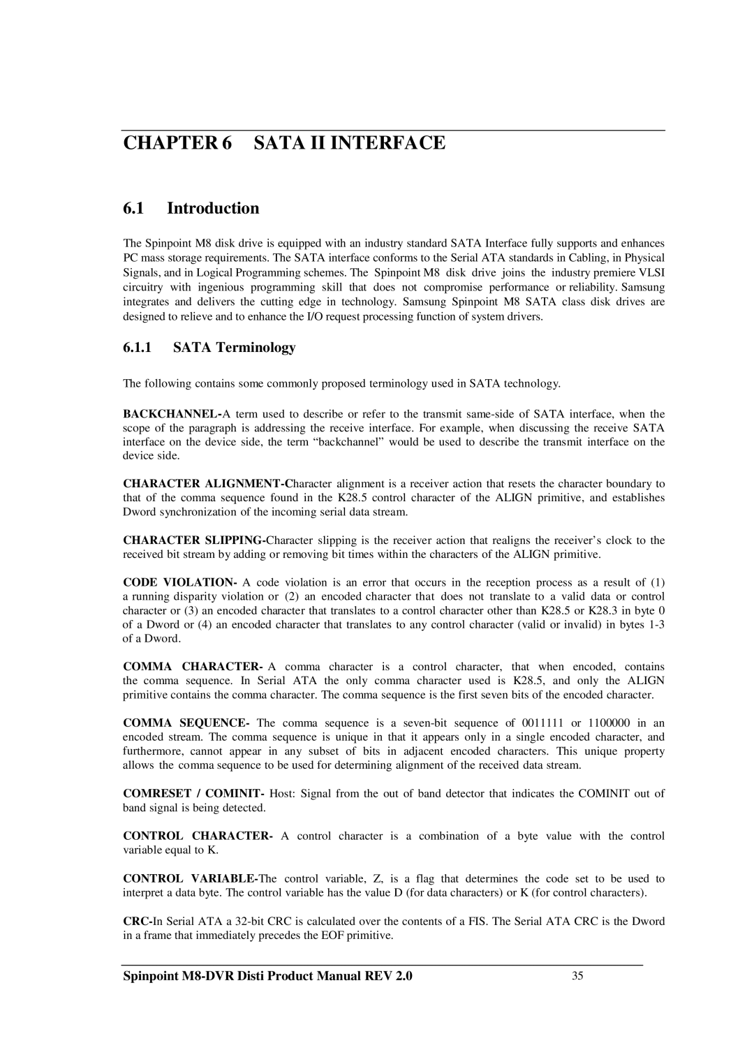 Samsung M8-DVR manual Sata II Interface, Sata Terminology 