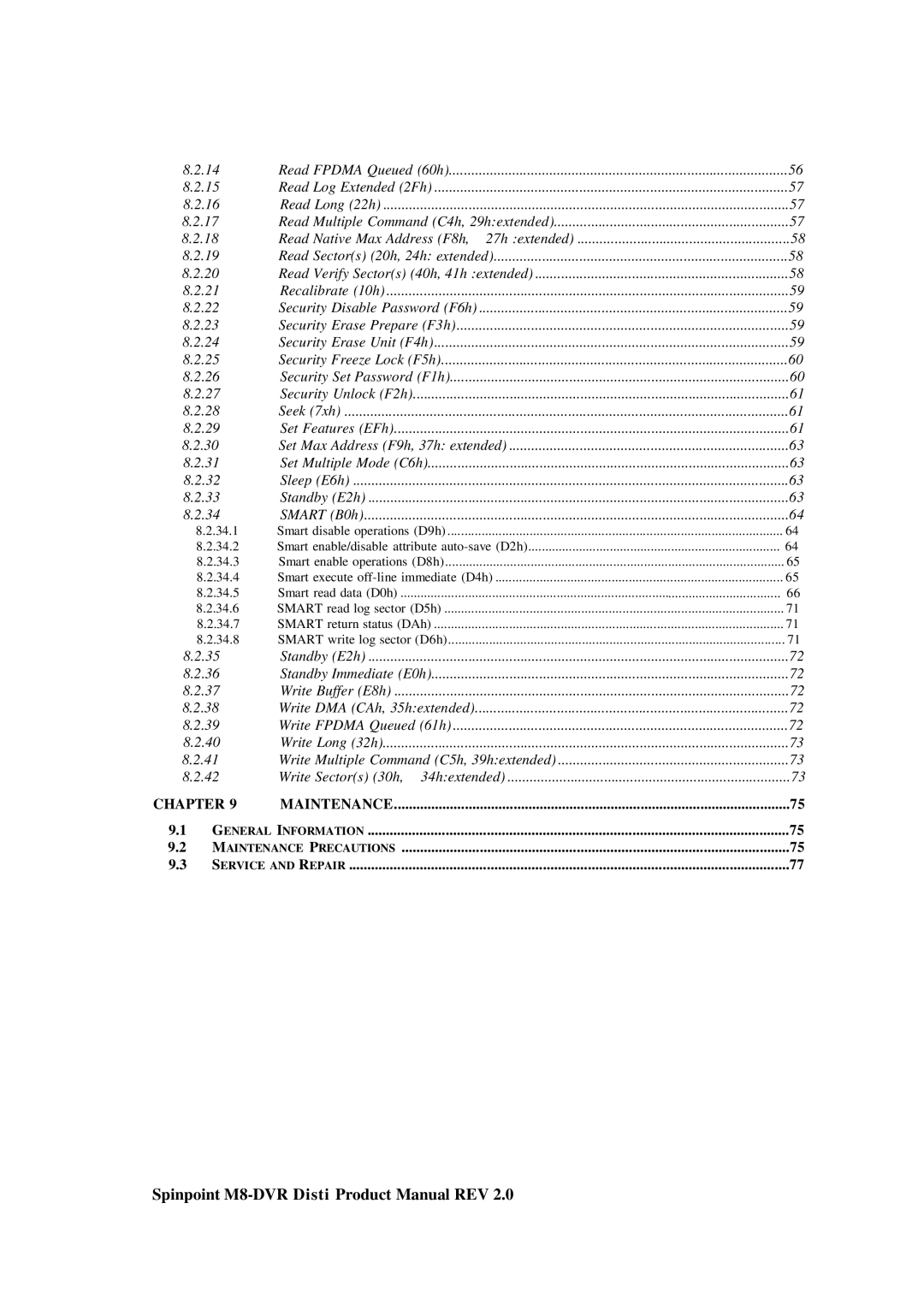 Samsung M8-DVR manual Read Fpdma Queued 60h Read Log Extended 2Fh Read Long 22h 