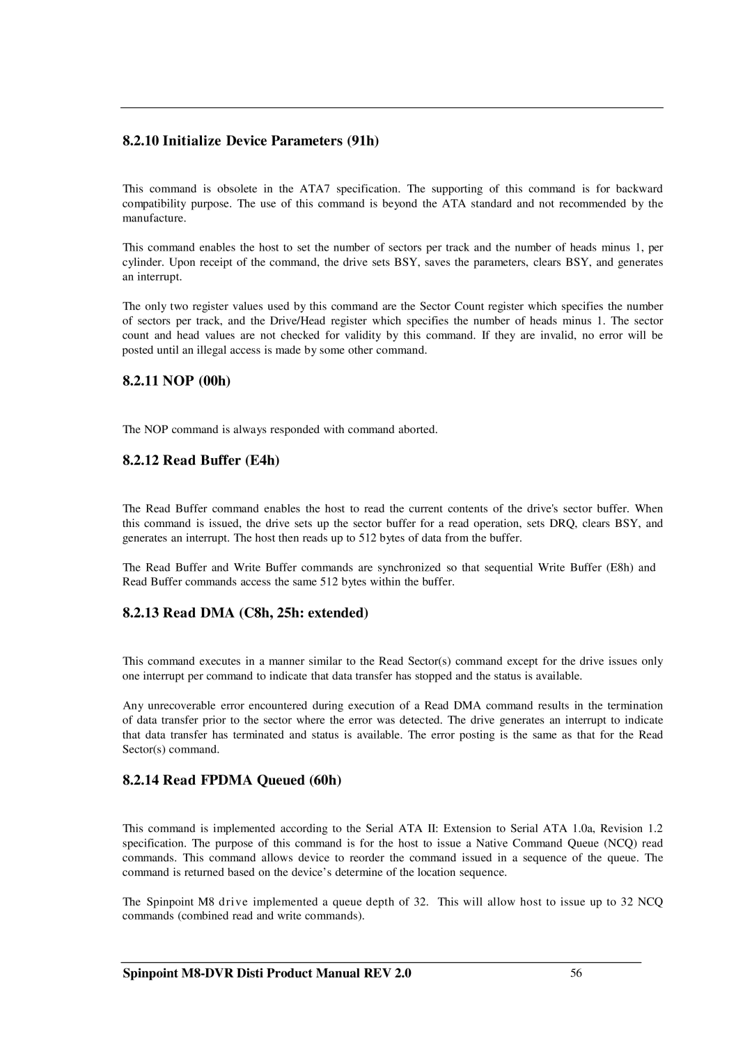 Samsung M8-DVR manual Initialize Device Parameters 91h, NOP 00h, Read Buffer E4h, Read DMA C8h, 25h extended 