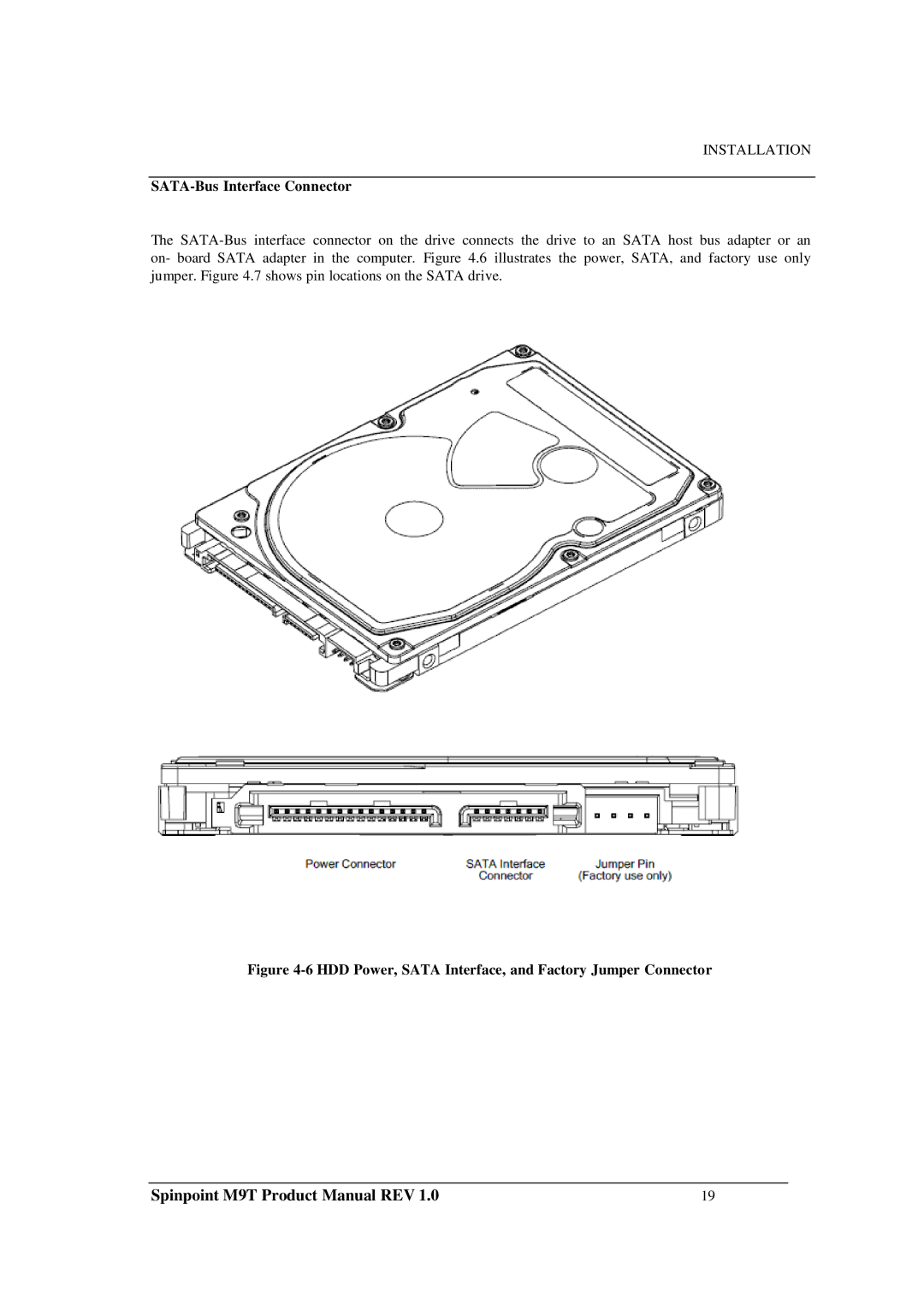 Samsung M9T manual SATA-Bus Interface Connector, HDD Power, Sata Interface, and Factory Jumper Connector 