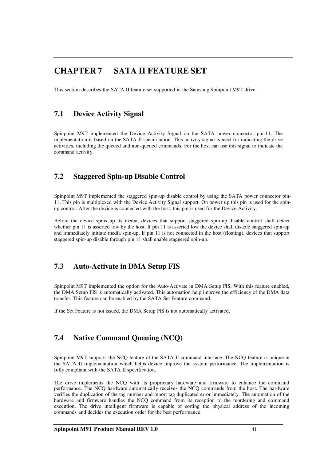 Samsung M9T Sata II Feature SET, Device Activity Signal, Staggered Spin-up Disable Control, Auto-Activate in DMA Setup FIS 