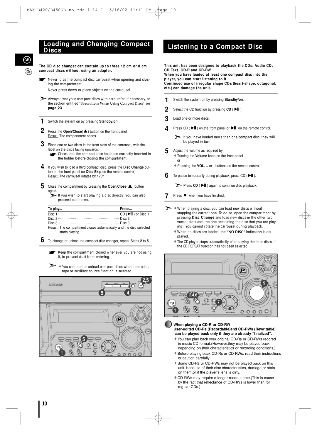 Samsung MAX-B450 instruction manual Listening to a Compact Disc, Loading and Changing Compact Discs, To play 