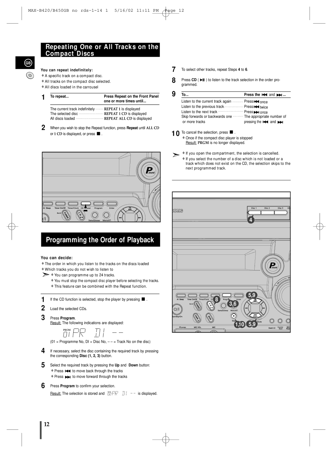 Samsung MAX-B450 Programming the Order of Playback, Repeating One or All Tracks on the Compact Discs, To repeat 