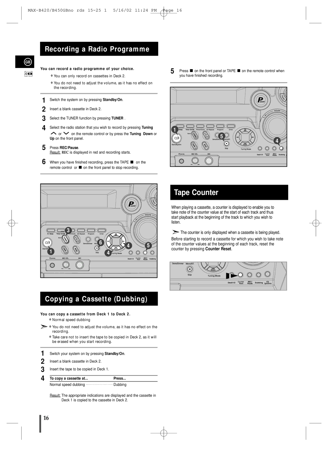 Samsung MAX-B450 Recording a Radio Programme, Copying a Cassette Dubbing, Press REC/Pause, To copy a cassette at Press 