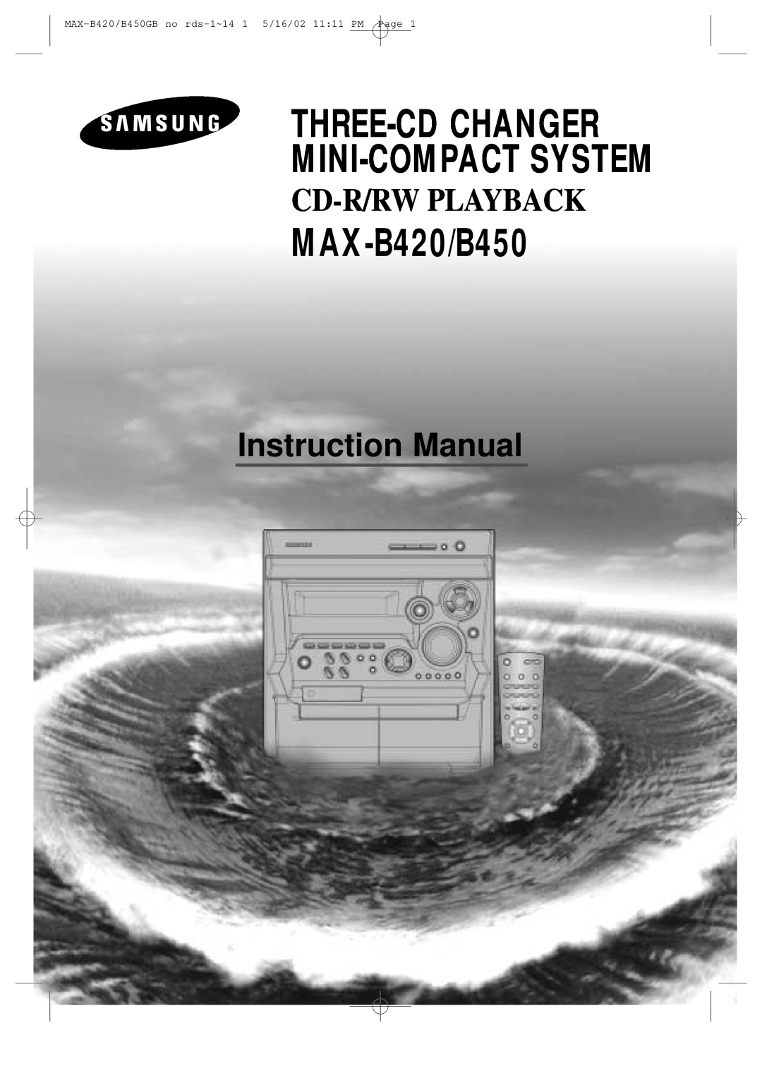 Samsung MAX-B450 instruction manual Three-Cdchanger Mini-Compactsystem, MAX-B420/B450, Cd-R/Rwplayback 