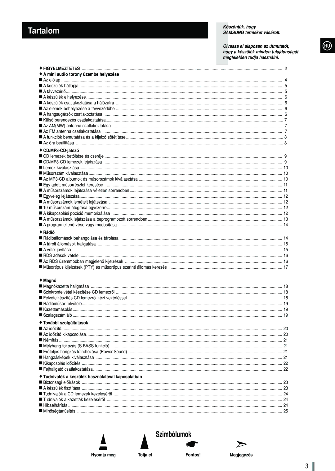 Samsung MAX-C570R/ELS manual Mini audio torony üzembe helyezése, CD/MP3-CD-játszó, Rádió, Magnó, További szolgáltatások 