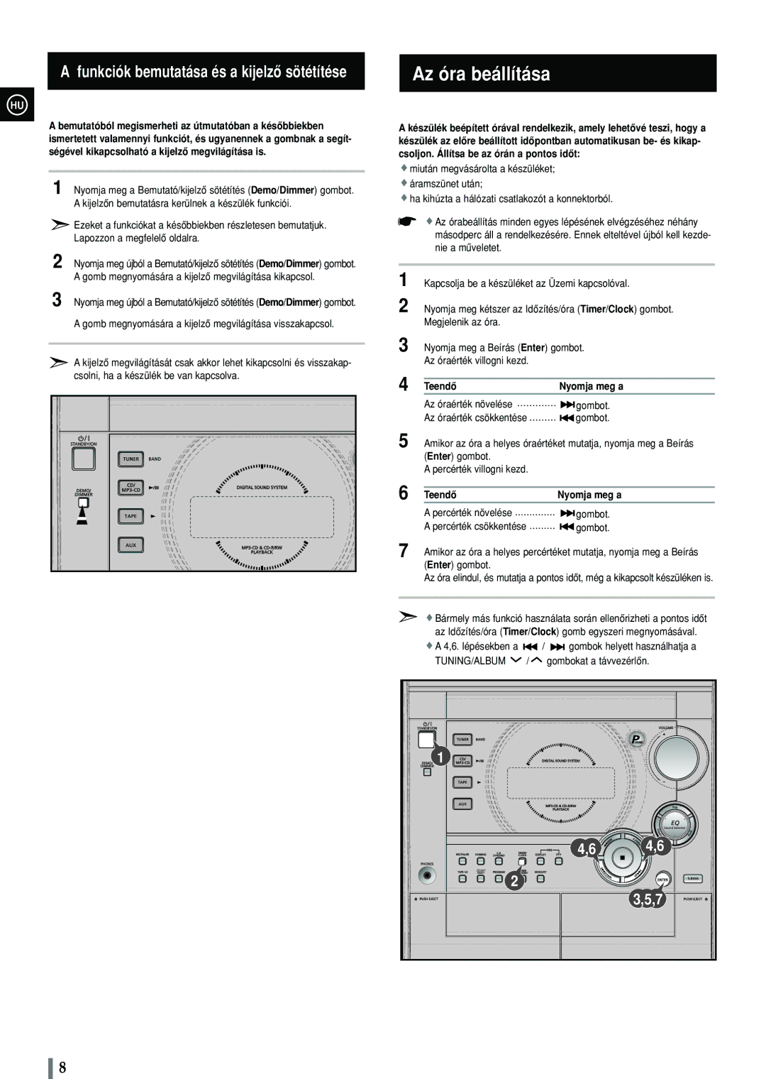 Samsung MAX-C570R/ELS manual Az óra beállítása, Teendô, Az óraérték növelése, Az óraérték csökkentése 