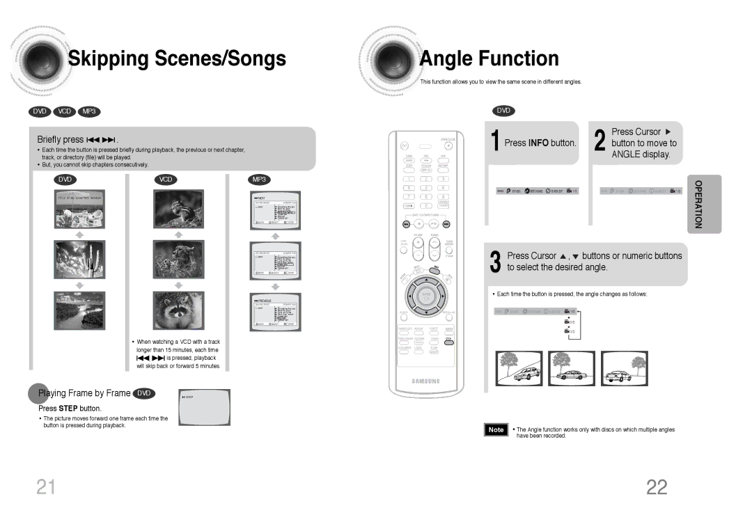 Samsung MAX-DC640F/XSG Skipping Scenes/Songs, Angle Function, Briefly press, Playing Frame by Frame DVD, Press Step button 