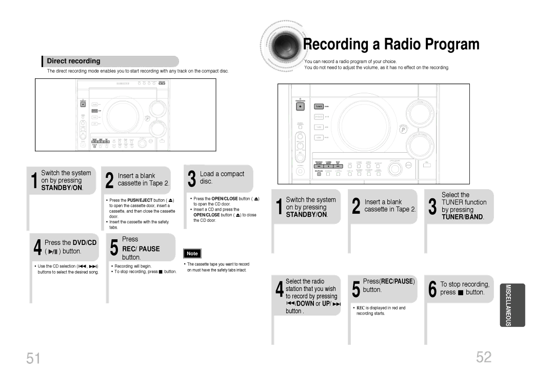 Samsung MAX-DC650T/CDM manual Recording a Radio Program, Direct recording, Switch the system On by pressing, Tuner/Band 