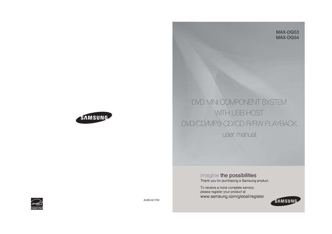 Samsung MAX-DG54T/MEA, MAX-DG54T/FMC, MAX-DG54T/XFA, MAX-DG54T/HAC, MAX-DG53T/HAC manual Imagine the possibilities 