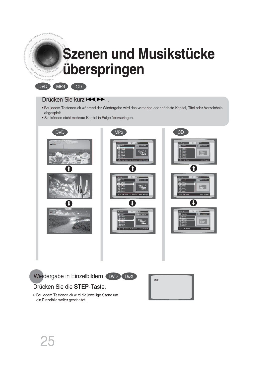 Samsung MAX-DG56R/EDC manual Drücken Sie kurz, Wiedergabe in Einzelbildern DVD DivX, Drücken Sie die STEP-Taste 