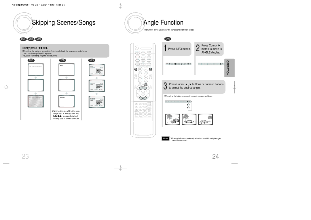 Samsung MAX-DS990F/AFK, MAX-DS990F/HAO, MAX-DS990F/UMG, MAX-DS990F/FMC Skipping Scenes/Songs, Angle Function, Briefly press 