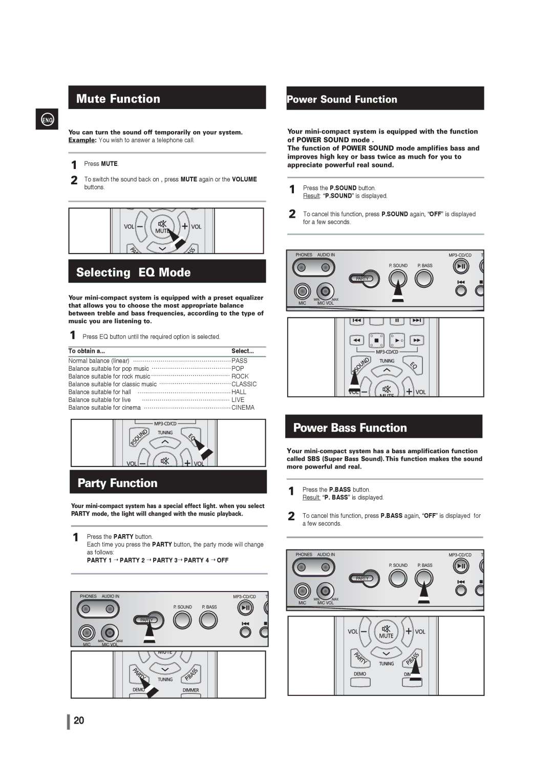 Samsung MAX-G55R/EDC manual Mute Function, Selecting EQ Mode, Party Function, Power Bass Function, To obtain a Select 