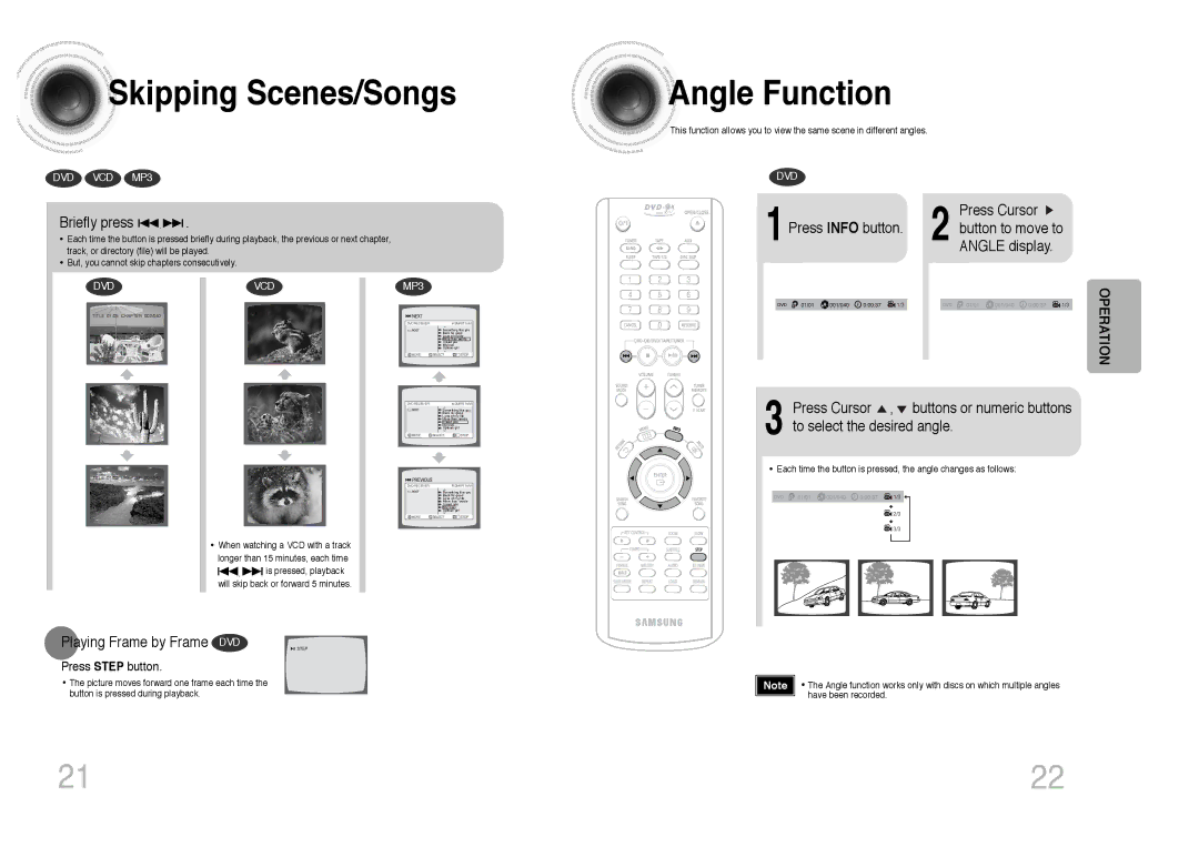 Samsung MAX-KC650Q/XFO Skipping Scenes/Songs, Angle Function, Briefly press, Playing Frame by Frame DVD, Press Step button 