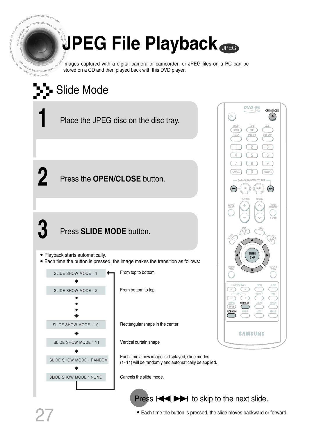 Samsung MAX-KT65Q/XFU manual Jpeg File Playback Jpeg, Press Slide Mode button, To skip to the next slide 