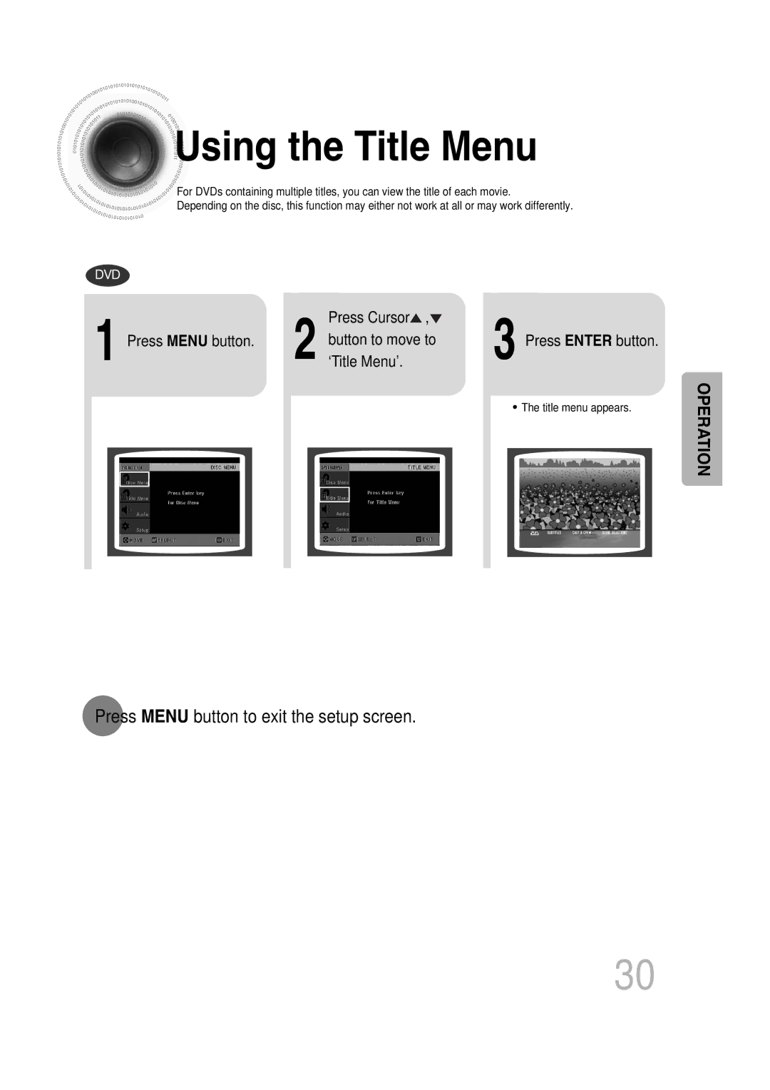 Samsung MAX-KT85Q/XFU Using the Title Menu, Press Menu button to exit the setup screen, Button to move to, ‘Title Menu’ 