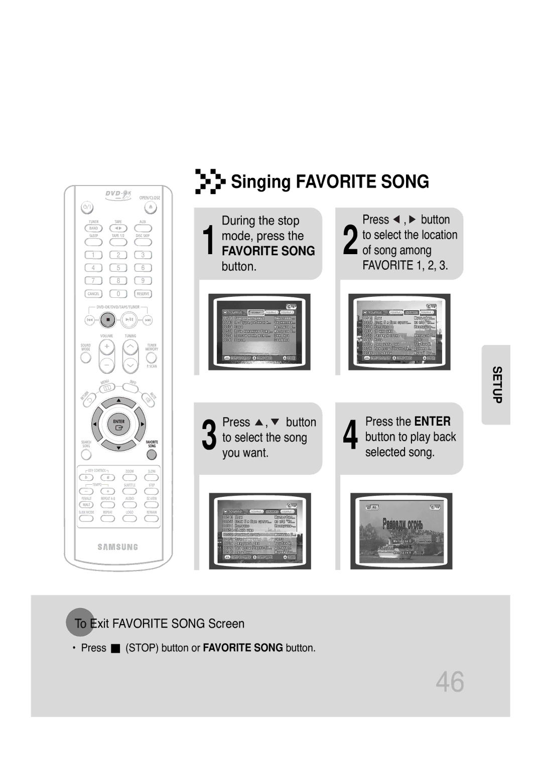 Samsung MAX-KT85Q/XFU manual Singing Favorite Song, Press , button To select the song you want, Press the Enter 