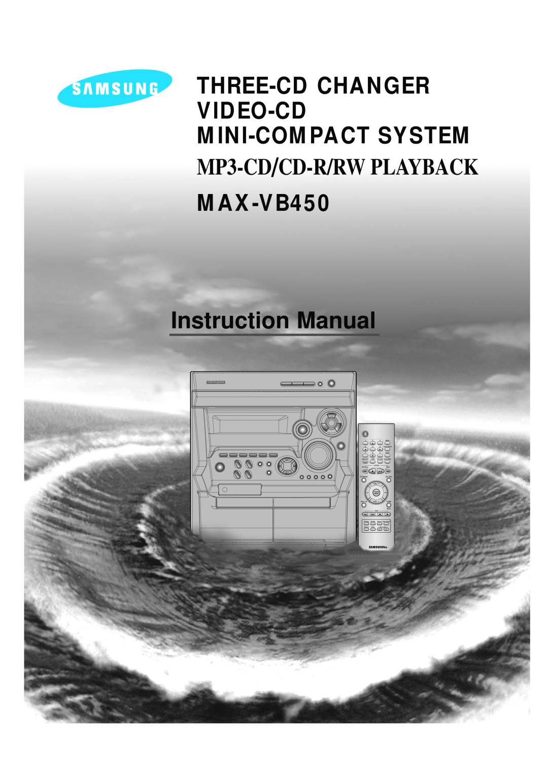 Samsung MAX-VB450 instruction manual Three-Cdchanger Video-Cd Mini-Compactsystem, MP3-CD/CD-R/RWPLAYBACK 