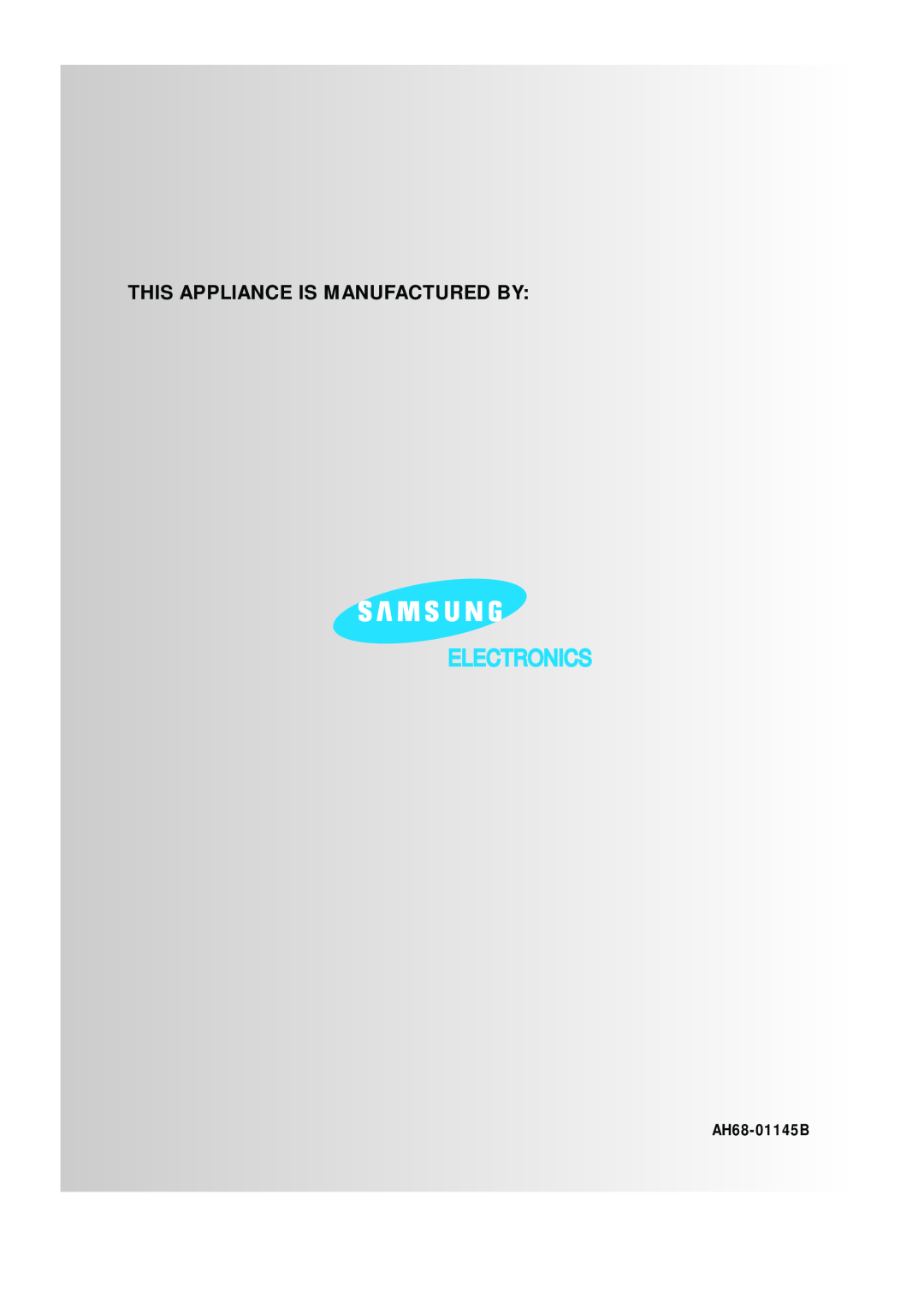 Samsung AH68-01145B, MAX-VB550 instruction manual Electronics, This Appliance Is Manufactured By 