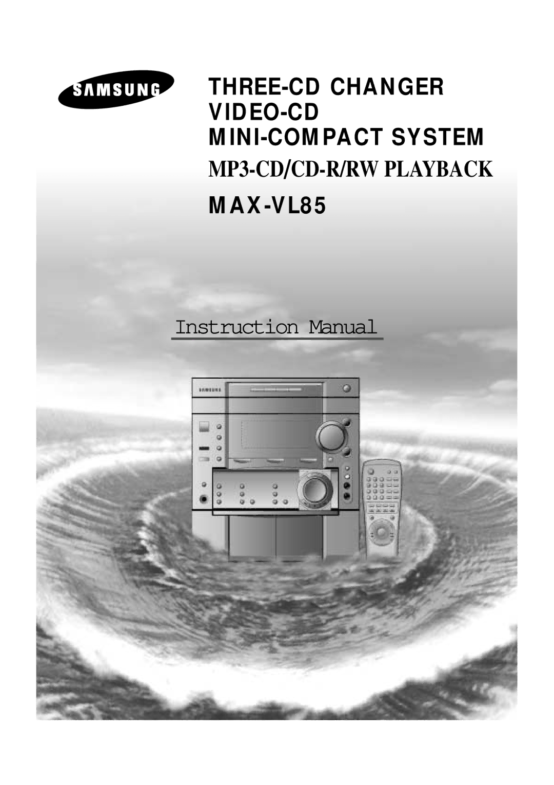 Samsung MAX-VL85 instruction manual THREE-CD Changer VIDEO-CD MINI-COMPACT System 