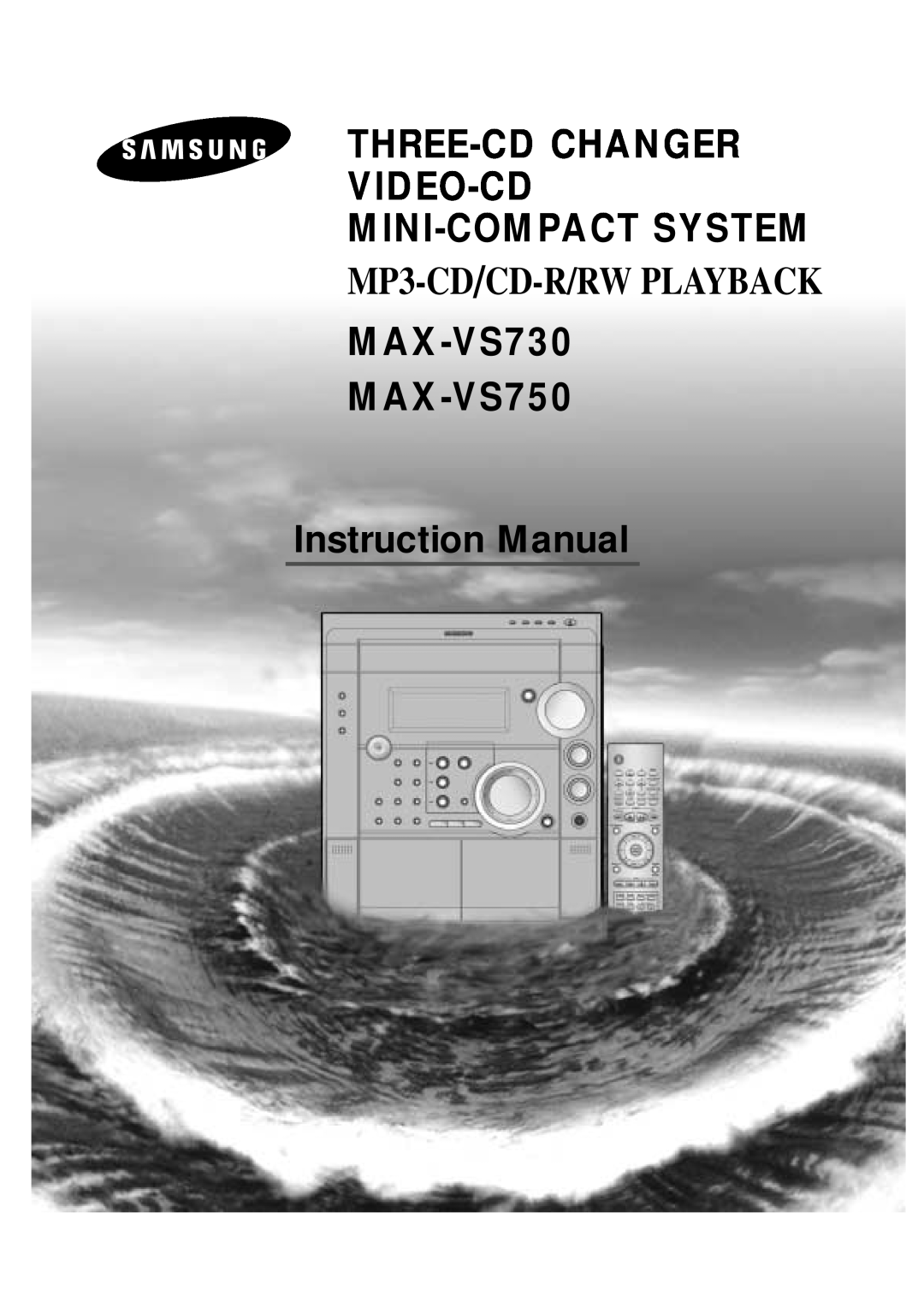 Samsung MAX-VS750, MAX-VS730 instruction manual Three-Cdchanger Video-Cd Mini-Compactsystem, MP3-CD/CD-R/RWPLAYBACK 