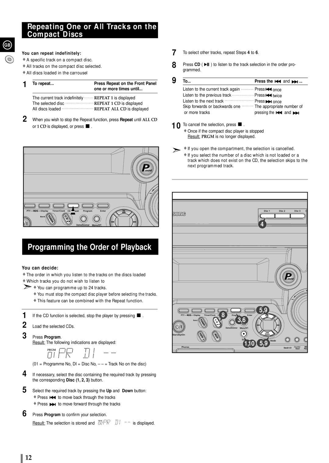 Samsung MAXB420RH manual Programming the Order of Playback, Repeating One or All Tracks on the Compact Discs, To repeat 