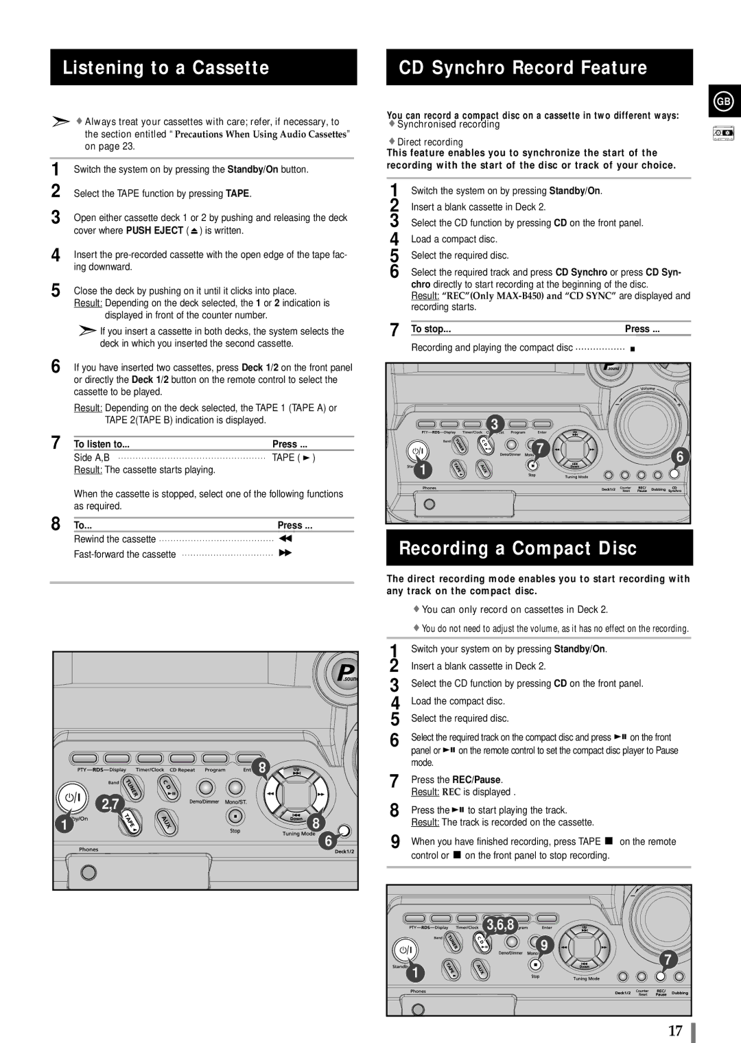 Samsung MAXB420RH manual Listening to a Cassette, CD Synchro Record Feature, Recording a Compact Disc, To listen to Press 