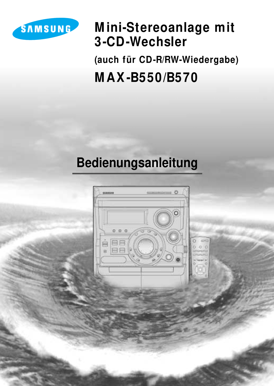 Samsung MAXB550RH/ELS manual Mini-Stereoanlage mit 3-CD-Wechsler 