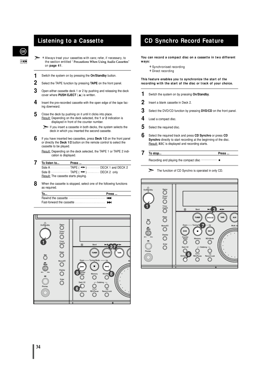 Samsung MAXDN67RH/ELS manual Listening to a Cassette, CD Synchro Record Feature, To listen to Press, To stop Press 