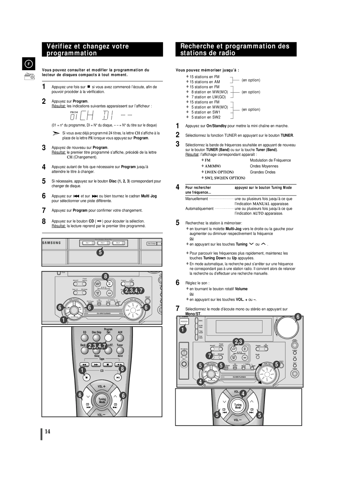 Samsung MAXL65RH Vérifiez et changez votre programmation, Recherche et programmation des stations de radio, Une fréquence 